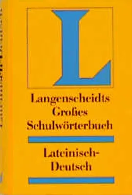Produktbild von Langenscheidts Großes Schulwörterbuch, Lateinisch-Deutsch