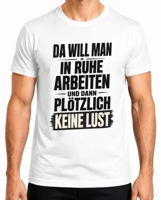 Imagen del producto de Camiseta para hombre, color blanco, talla XL. Frase: "De repente, ya no tengo ganas de trabajar en silencio." (Estilo: humor, sarcasmo)