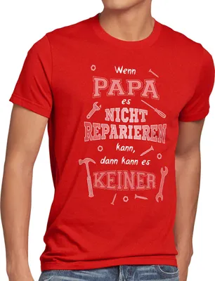 Produktbild von style3 Wenn Papa es nicht reparieren kann dann kann es keiner! Herren T-Shirt Fun Shirt Spruch Funshirt