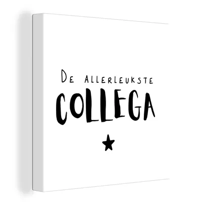 Obrázok produktu pre OneMillionCanvasses® - Maľba na plátne - Obraz na plátne Nástenná maľba na plátne - Citáty - Kolega - Príslovia - Najmilší kolega - 20x20cm -