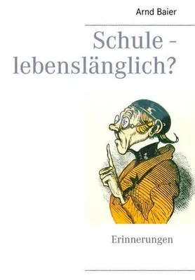 Obrázok produktu pre Schule - lebenslänglich?