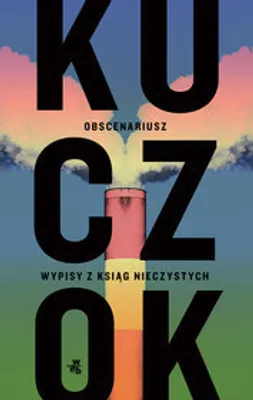 Immagine prodotto di Obscenariusz - Wojciech Kuczok (Literatur auf Polnisch)