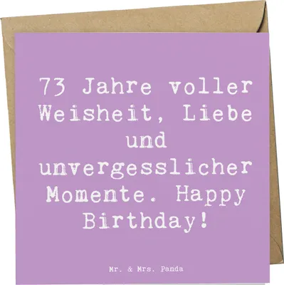 Produktbild von Mr. & Mrs. Panda Klappkarte Spruch 73. Geburtstag - Lavendeltraum - Geschenk, Glückwunschkarte, anlasskarte, Wertschätzung, Lebensweisheiten, einzigartig, Grußkarte