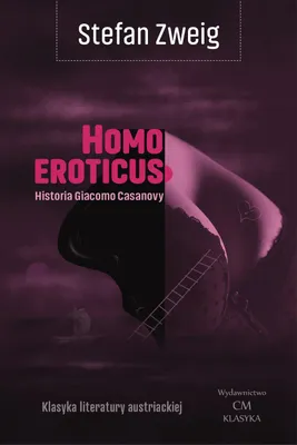 Image de Homo eroticus. Historia Giacomo Casanovy wydanie 2