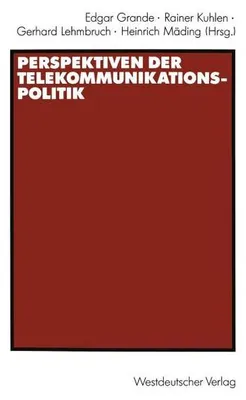 Obrázek produktu pro Perspektiven der Telekommunikationspolitik