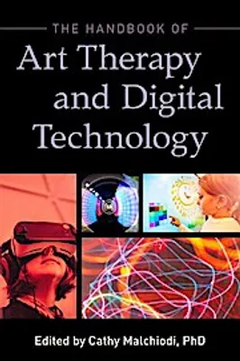 Produktbild von The Handbook of Art Therapy and Digital Technology