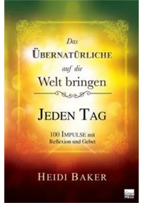 Obrázek produktu pro Das Übernatürliche auf die Welt bringen - JEDEN TAG