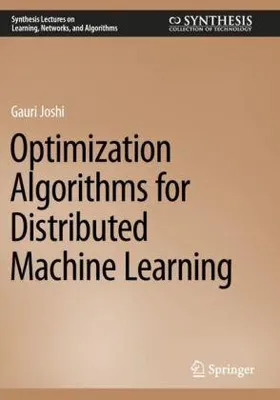Immagine prodotto di Optimization Algorithms for Distributed Machine Learning