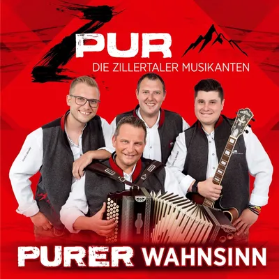 Obrázok produktu pre Zpur - Die Zillertaler Musikanten: Purer Wahnsinn