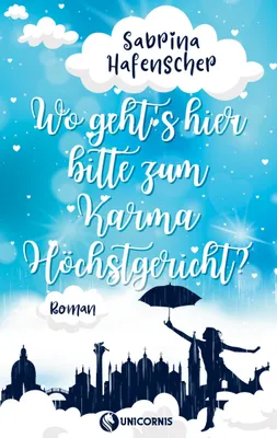 Produktbild von Wo gehts hier bitte zum Karmahöchstgericht