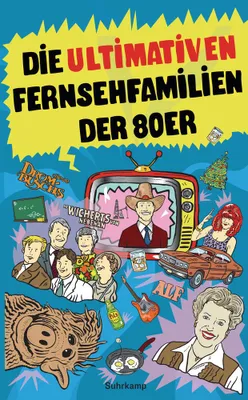 Zdjęcie produktu dla Die ultimativen Fernsehfamilien der Achtziger