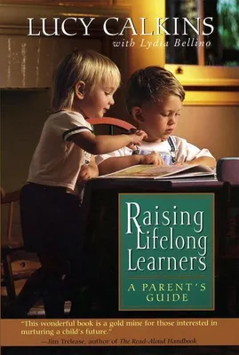 Obrázok produktu pre Raising Lifelong Learners