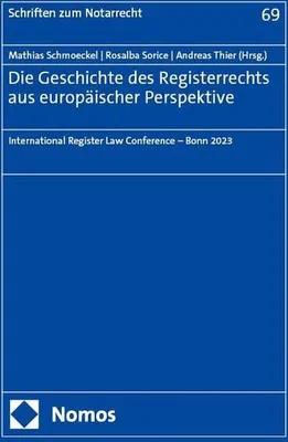 Obrázok produktu pre Die Geschichte des Registerrechts aus europäischer Perspektive