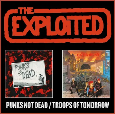 Immagine prodotto di Punks not Dead/Troops of Tomorrow Expanded 2CD Edi