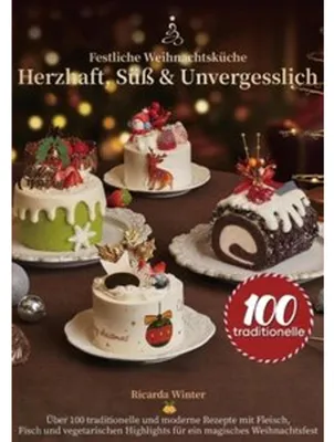 Obrázek produktu pro Festliche Weihnachtsküche - Herzhaft, Süß & Unvergesslich