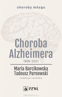 Immagine prodotto di Choroba Alzheimera 1906-2021 - (libro in polacco)
