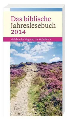 Immagine prodotto di Das biblische Jahreslesebuch 2014