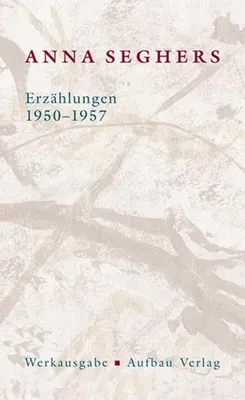 Produktbild von Seghers, A: Werkausgabe 2/4