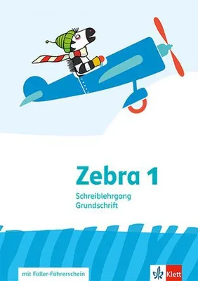 Produktbild von Zebra 1. Schreiblehrgang Grundschrift Klasse 1