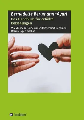 Produktbild von Das Handbuch für erfüllte Beziehungen