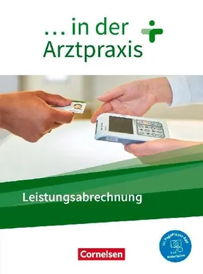 Produktbild von ... in der Arztpraxis. Leistungsabrechnung - Schülerbuch