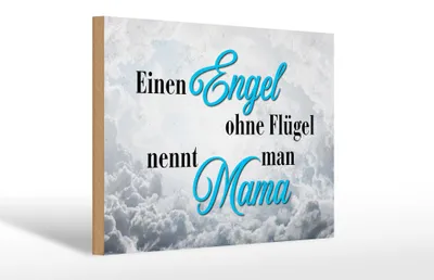 Produktbild von Holzschild Engel ohne Flügel nennt man Mama, 30x20 cm, Holzschilder Mami