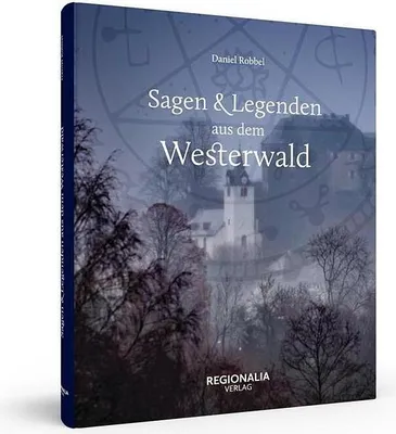 Obrázok produktu pre Sagen und Legenden aus dem Westerwald