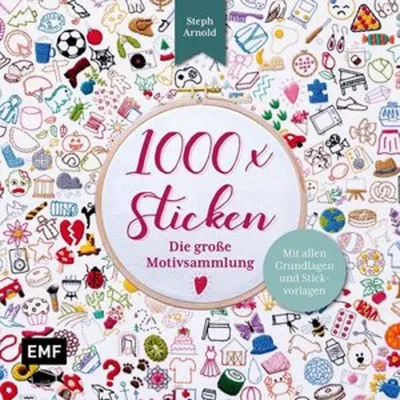 Produktbild von 1000 x Sticken - Die große Motivsammlung