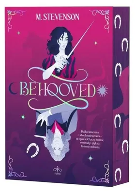 Zdjęcie produktu dla Behooved (ilustrowane brzegi) - czarująca slow burn romantasy