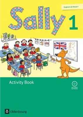 Produktbild von Sally 1. Schuljahr. Activity Book mit CD. Ausgabe für alle Bundesländer außer Nordrhein-Westfalen (Neubearbeitung) - Englisch ab Klasse 1