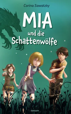 Produktbild von Mia und die Schattenwölfe