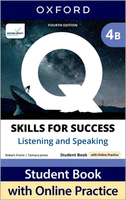 Produktbild von Q: Skills for Success Fourth Edition Level 4 Listening and Speaking Student Book B with Online Practice