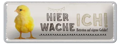 Produktbild von Blechschild Hinweis Küken hier wache ich eigene Gefahr, 27 x 10 cm, Blechschilder Tiere Achtung