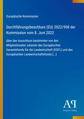Produktbild von Durchführungsbeschluss (EU) 2022/908 der Kommission vom 8. Juni 2022
