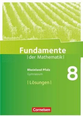 Obrázok produktu pre Fundamente der Mathematik 8. Schuljahr - Rheinland-Pfalz - Lösungen zum Schülerbuch
