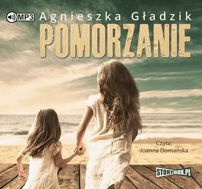 Zdjęcie produktu dla Pomorzanie - Agnieszka Gładzik (Buch auf Polnisch)