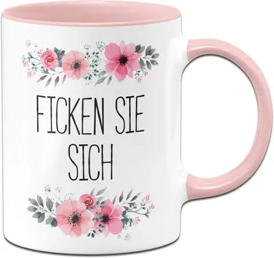 Produktbild von Tasse mit Spruch Ficken Sie sich - Blumige Bürotasse (Rosa)