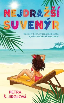 Zdjęcie produktu dla Nejdražší suvenýr (Jirglová Petra)