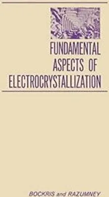 Immagine prodotto di Fundamental Aspects of ELECTROCRYSTALLIZATION