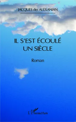Produktbild von Il s'est écoulé un siècle