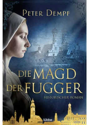 Produktbild von Die Magd der Fugger