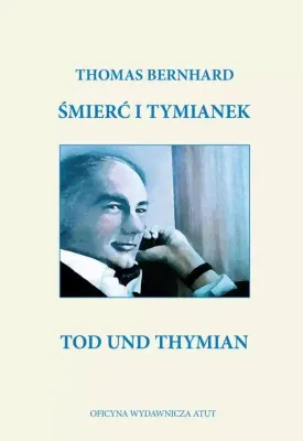 Immagine prodotto di ISBN Śmierć i tymianek Tod und Thymian, Polski, Broszurowa okładka, 256 stron(y)