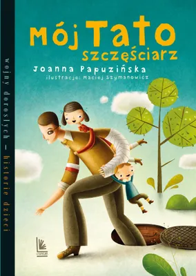 Produktbild von Moj tato szczesciarz