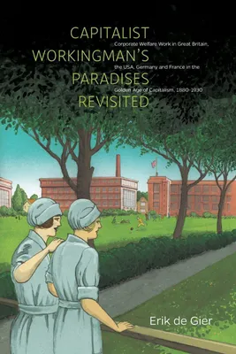 Produktbild von Capitalist Workingman's Paradises Revisited