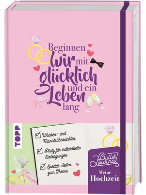 Produktbild von Mein Bullet Journal Hochzeit - Beginnen wir mit glücklich und ein Leben lang