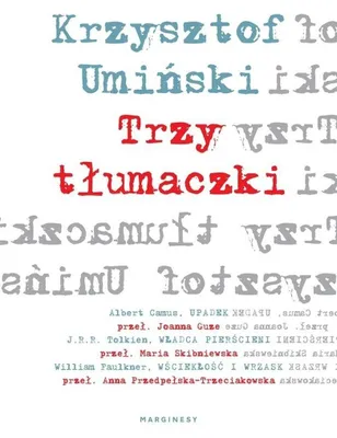 Produktbild von ISBN Trzy tłumaczki, Polski, Broszurowa okładka, 360 stron(y)