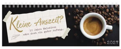 Produktbild von Tischquerkalender Kleine Auszeit? 2027