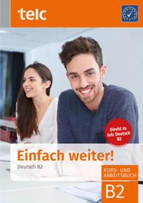 Image de Einfach weiter. Deutsch B2, Kurs-und Arbeitsbuch