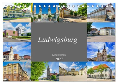 Produktbild von Ludwigsburg Impressionen (Tischkalender 2027 DIN A5 quer), CALVENDO Monatskalender
