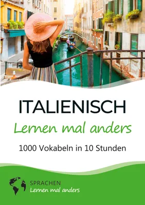 Produktbild von Italienisch lernen mal anders - 1000 Vokabeln in 10 Stunden